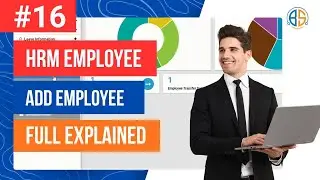 HRM Software Tutorial | Add Employee &ndash; Complete Employee Setup Guide