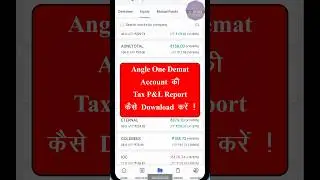 How to download Tax Profit & Loss Report in Angel One? | How To Download P&L Statement Angel One
