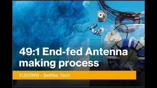 Making of an End Fed  -  Part 3