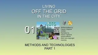 01 Methods & Tech for LOTG part 1