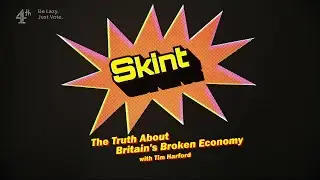 Skint  The Truth About Britain's Broken Economy [01-07-2024]