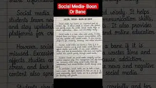 Social Media- Boon Or Bane #viral #viralvideos #education #essay #shortvideos