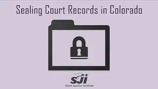 Sealing Court Records In Colorado