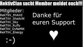 Wir suchen Clan Member :-)