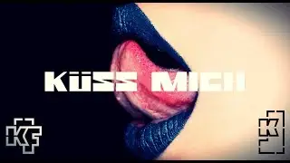 RAMMSTEIN - Küss Mich Cover