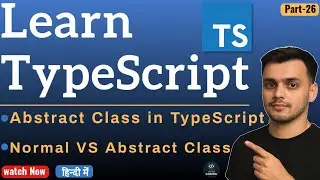 #26 Abstract Class in TypeScript | TypeScript Tutorial in Hindi | TypeScript in Hindi