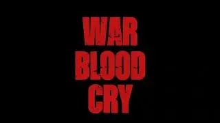 WarBloodCry Trailer | Shortfilm
