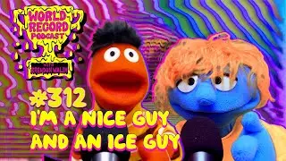 Эпизод 312: Я славный парень и ICE-парень