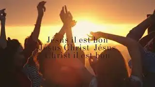 Gonemili Grace - il est bon ( lyrics)