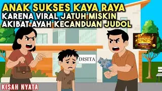 AZAB AYAH GILA JUDOL & IBU GILA HARTA BIKIN ANAK KAYA RAYA JADI MISKIN | ANIMASI AZAB