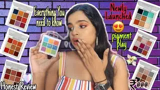 Full Review On Pigment Play Eyeshadow Palette 😍 |Newly Launched|❣Is it worth the money💸