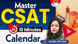 Calendar Reasoning Tricks | Master CSAT in 10 Minutes By Anshu Ma'am | StudyIQ PCS