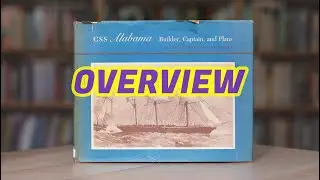 179 - CSS ALABAMA (1862) her Builder, Captain, and Plans by Charles Grayson Summersell