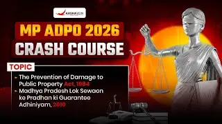MP ADPO Exam 2026 | PDPP Act, 1984 & MP Public Services Guarantee Act, 2010 | By Aashayein Judiciary