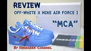 [รีวิว] OFF-WHITE x NIKE AIR FORCE 1 &ldquo;MCA&rdquo; #SNERGEEK