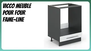 AVIS (2026) : Vicco Meuble pour Four Fame-Line. D&Eacute;TAILS