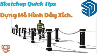 Sketchup Tutorial - C&aacute;ch l&agrave;m m&ocirc; h&igrave;nh d&acirc;y x&iacute;ch sắt. #sketchup #tutorial #drawing #exterior #simple