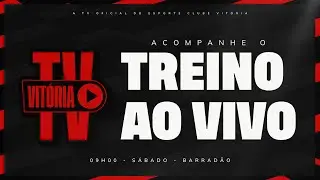 TREINO ABERTO AO VIVO | VIT&Oacute;RIA SE PREPARA PARA ENFRENTAR O S&Atilde;O PAULO | 38&ordf;  RODADA DO BRASILEIR&Atilde;O