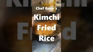 Chef Gene's Kitchen VLOG: Kimchi Fried Rice (with English Subtitles) | Gene Gonzalez