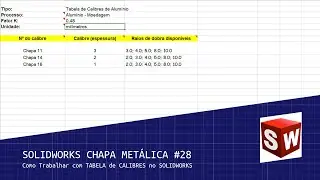 SOLIDWORKS Chapa Metálica #28 - Como Trabalhar com TABELA de CALIBRES no SOLIDWORKS