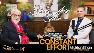 Leadership Beyond Metrics | Irfan Khan, CEO Evercare Group | The Sohail Aziz Show