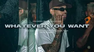 [FREE] Chris Brown x Bryson Tiller Type Beat 2024- Whatever You Want
