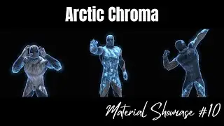 Material Showcase Ep 10 Arctic Chroma