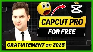 Comment avoir CapCut Pro GRATUIT en 2025 ? (Sans Piratage, Sans Filigrane)
