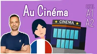 Conversation au cin&eacute;ma (at the Cinema) | Easy French Conversation
