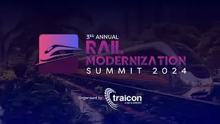 3rd Annual Rail Modernization Summit 2024
