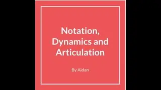 Notation, Dynamics and Articulation - Simply Music Resources