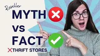 Do You Need Thrift Stores to Source Inventory? | Reseller Myth vs Fact