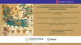 Mesa de Antropología La Concepción del Rayo y la Lluvia entre los zapotecos y mixtecos.