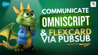 Communicate between Omniscript and Flex Card Via Pubsub