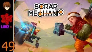 Scrap Mechanic - 49 - Windshield And Driver's Door