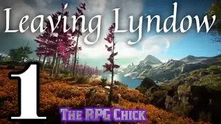Let's Play Leaving Lyndow (Blind), Part 1 of 2: Home, Teahouse & Forest
