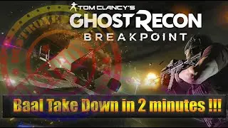 !! ghost recon breakpoint raid - how to beat Baal in 2 minute