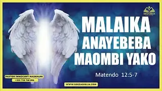 MAOMBI NA MALAIKA WAKO // JIFUNZE KUOMBA