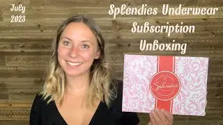 Splendies Underwear Subscription Unboxing | July 2023 | Get Your First Month For $5!