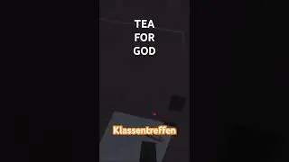 Klassentreffen in TEA FOR GOD ☕️🙏🏻 #shorts #teaforgod #funnyshorts #virtualreality @voidroom_vr