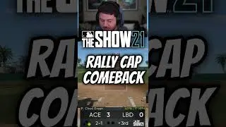 Rally Cap Comeback Win!  MLB The Show 21 Gameplay