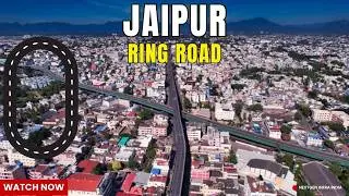 🚦 Decongesting the Pink City: Jaipur Ring Road Project #JaipurDevelopment #RingRoad  🚘🌆