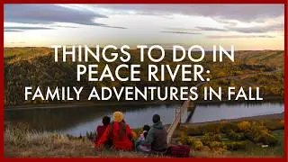 Peace River Family Adventures: Hiking, Jet Boating & Biking in Alberta&rsquo;s Fall Colours