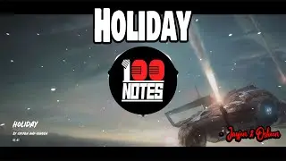Holiday - JayJen & Osheen [100notes]