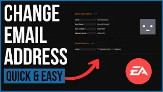 How to Change Email Address on Your EA Account