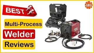 ✅  Best Multi-Process Welder Reviews In 2023 🏆 Top 5 Tested & Buying Guide
