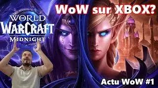 WoW actu #1 : WOW d&eacute;barque sur CONSOLE?