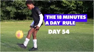 The 100-hour rule - DAY 54 (398 juggles)