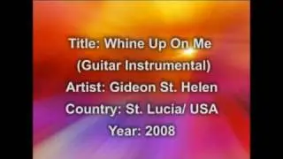 Gideon St Helen- Wine Up On Me