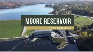 Moore reservoir VT - NH￼